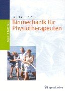 Beispielbild fr Biomechanik fr Physiotherapeuten zum Verkauf von medimops