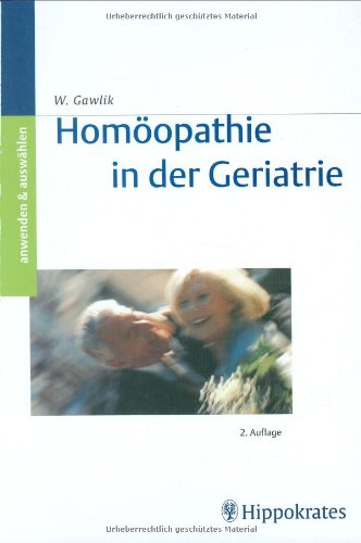 Beispielbild fr Homopathie in der Geriatrie zum Verkauf von medimops