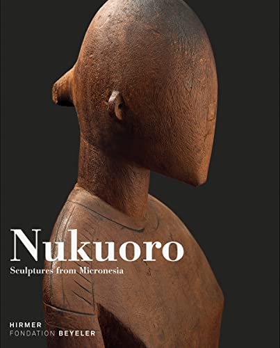 Beispielbild fr Nukuoro: Sculptures from Micronesia zum Verkauf von Thomas Emig