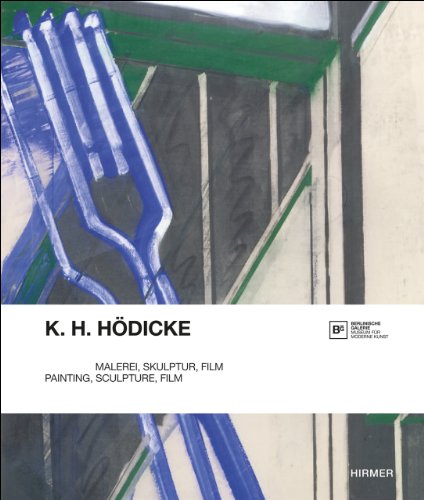 9783777420578: K. H. Hodicke: Painting, Sculpture, Film