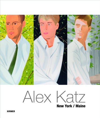 Stock image for Alex Katz : New York, Maine for sale by Mullen Books, ABAA