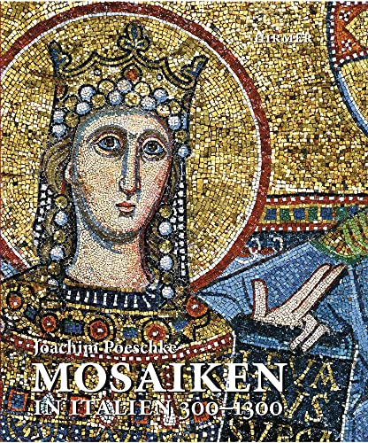 9783777421018: Mosaiken in Italien 300-1300