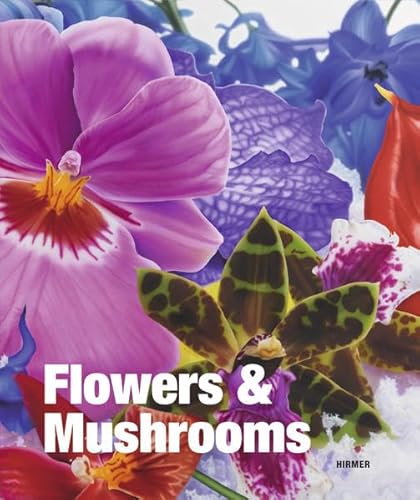 Imagen de archivo de Flowers &amp; Mushrooms. Deutsche Ausgabe a la venta por Blackwell's