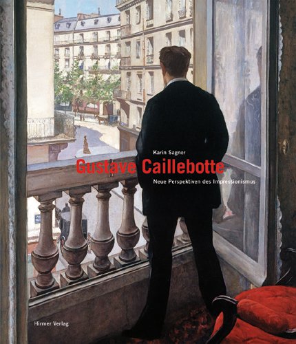 9783777421612: Gustave Caillebotte: Neue Perspektiven des Impressionismus (German Edition)