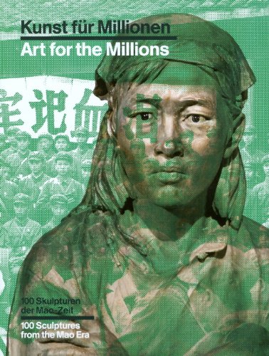 Stock image for Kunst fr Millionen / Art of the Millions: 100 Skulpturen der Mao-Zeit. Katalogbuch zur Ausstellung Frankfurt 24.09.2009 03.01.2010 Schirn Kunsthalle Frankfurt for sale by medimops