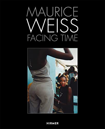 Stock image for Maurice Weiss: Facing Time for sale by medimops