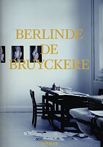 9783777422527: Berlinde De Bruyckere
