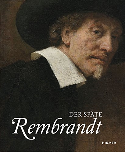 Stock image for Der spte Rembrandt. for sale by Neusser Buch & Kunst Antiquariat