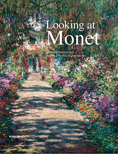 Imagen de archivo de Looking at Monet: The Great Impressionist and His Influence on Austrian Art a la venta por Midtown Scholar Bookstore