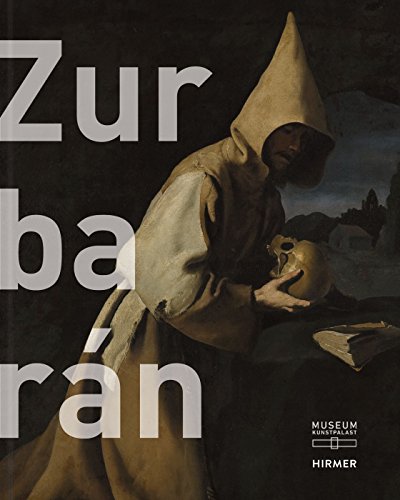 Zurbarán: Katalog zur Ausstellung im Museum Kunst Palast Düsseldorf, 2015/2016. - Wismer, Beat; Delenda, Odile; Borobia, Mar