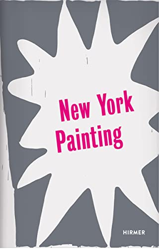 Beispielbild fr New York Painting. zum Verkauf von Antiquariat  >Im Autorenregister<