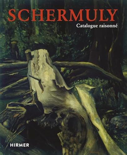 9783777424361: Schermuly (dt. Ausg.): Catalogue Raisonn