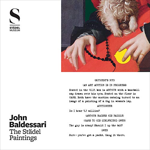 Stock image for John Baldessari: The St�del Paintings for sale by Powell's Bookstores Chicago, ABAA