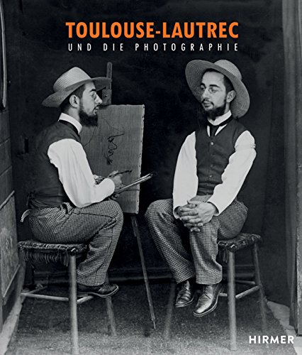 Stock image for Toulouse-Lautrec: Und die Photographie for sale by medimops