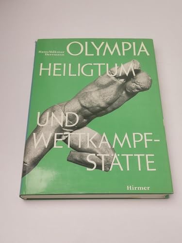 Olympia. Heiligtum und Wettkampfstätte. - Herrmann, Hans-Volkmar