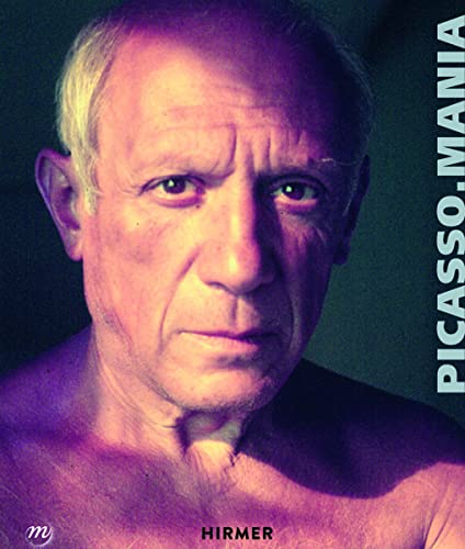 9783777425207: Picasso.Mania: Picasso and the contemporary masters