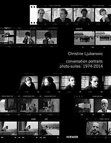 9783777425283: Christine Ljubanovic: Conversation Portraits: Photo-Suites 1974 - 2014