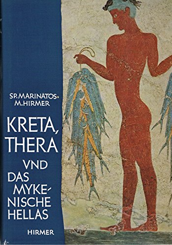 9783777426006: Kreta, Thera und das mykenische Hellas (German Edition)