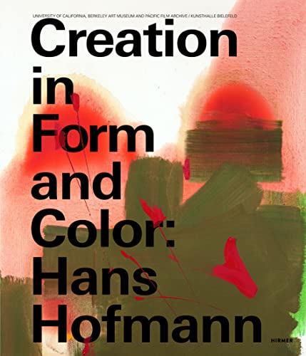 Stock image for Creation in Form and Color - Hans Hofmann for sale by Blackwell's