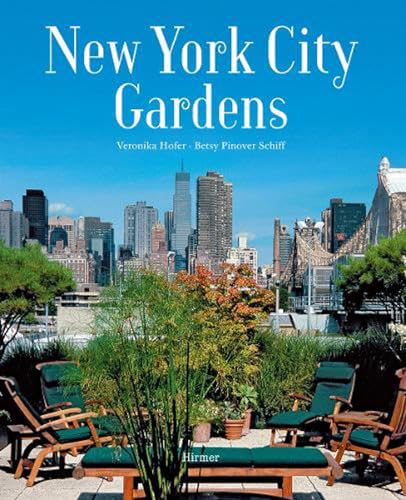9783777427218: New York City Gardens