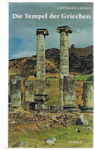 Beispielbild fr Die Tempel der Griechen. zum Verkauf von medimops