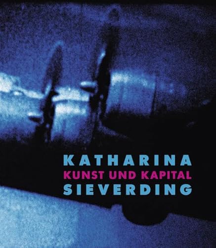 9783777428376: Katharina Sieverding