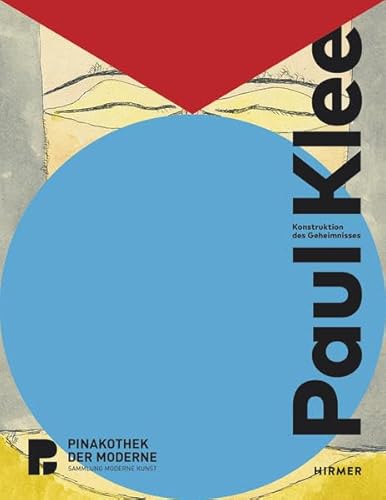 Beispielbild fr Paul Klee. Konstruktion des Geheimnisses. Katalog Pinakothek der Moderne, Mnchen. zum Verkauf von Antiquariat Willi Braunert