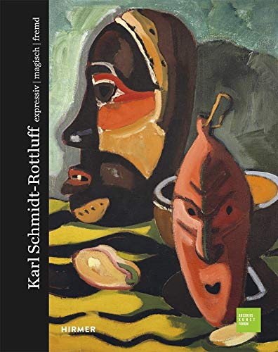 Beispielbild fr Karl Schmidt-Rottluff: expressiv - magisch - fremd (Bucerius KUNST Forum) zum Verkauf von medimops