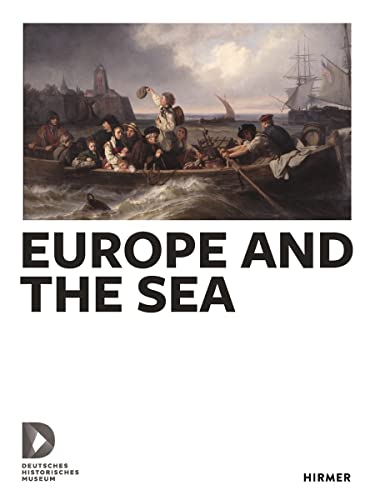 Imagen de archivo de Europe and the Sea a la venta por WorldofBooks