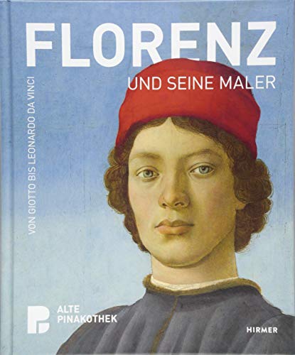 Beispielbild fr Florenz und seine Maler: Von Giotto bis Leonardo da Vinci zum Verkauf von medimops