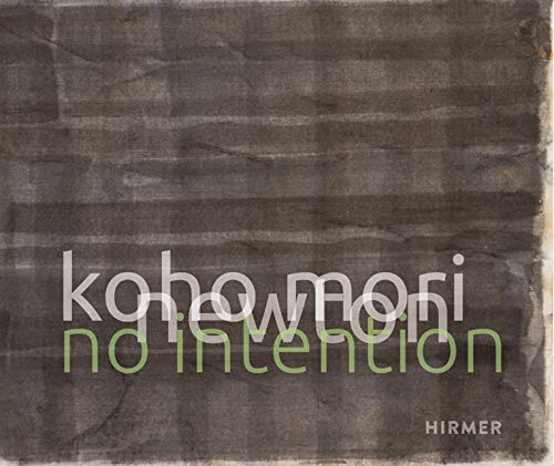 Beispielbild für Koho Mori-Newton: No Intention zum Verkauf von Blackwell's