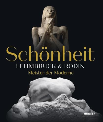 Beispielbild fr Schnheit: Lehmbruck & Rodin - Meister der Moderne. Publikation anlsslich der Ausstellung Stiftung Wilhelm Lehmbruck Museum Duisburg. zum Verkauf von Antiquariat  >Im Autorenregister<