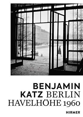 Stock image for Benjamin Katz: Berlin Havelhhe 1960 for sale by Blackwell's
