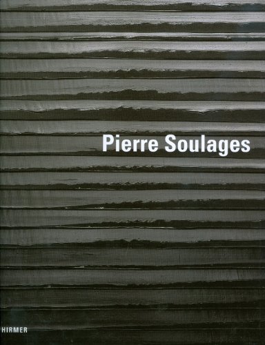 Imagen de archivo de Pierre Soulages: Katalog zur Ausstellung in Paris, Centre Pompidou, 14.10.2009 - 08.04.2010 und in Berlin, Martin-Gropius-Bau, 02.10.2010 - 17.01.2011 a la venta por medimops