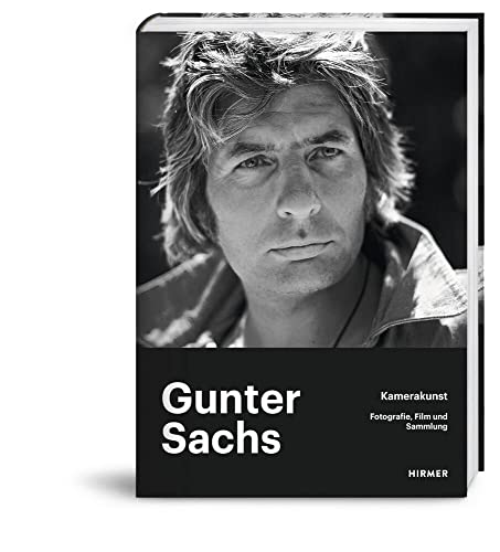 Gunter Sachs - Kamerakunst -Language: german - Maximilian Letze Otto Letze