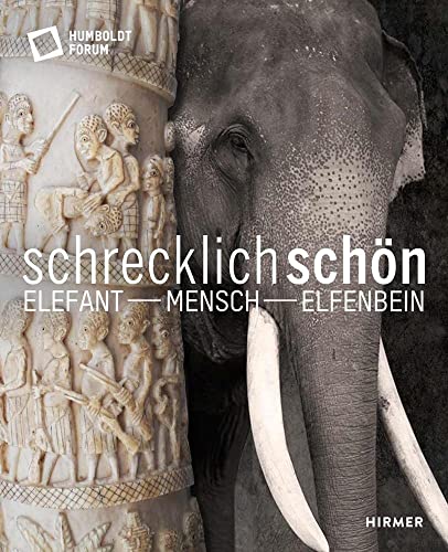 Beispielbild fr Schrecklich schn. Elefant - Mensch - Elfenbein. zum Verkauf von Worpsweder Antiquariat