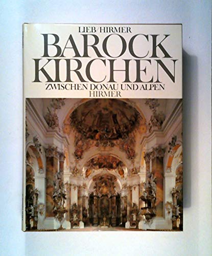 Imagen de archivo de Barockkirchen zwischen Donau und Alpen a la venta por medimops