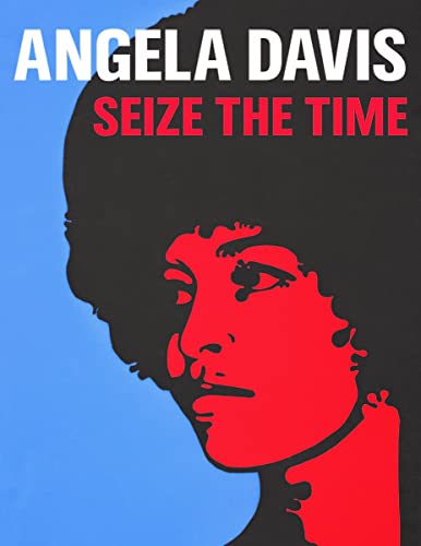 Stock image for Angela Davis: Seize the Time for sale by Lakeside Books