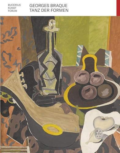 Beispielbild fr Georges Braque: Tanz der Formen (Bucerius KUNST Forum) zum Verkauf von medimops