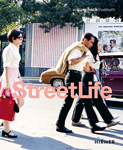 Stock image for Street Life: Die Strae in der Kunst von Kirchner bis Streuli - The Street in Art from Kirchner to Streuli for sale by medimops