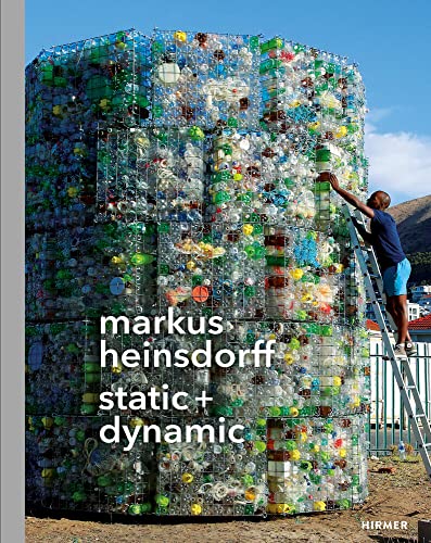 Stock image for Markus Heinsdorff: static + dynamic (second edition) for sale by Chiron Media