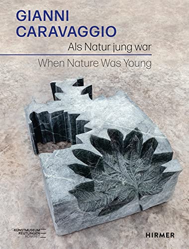 9783777437828: Gianni Caravaggio: When Nature Was Young