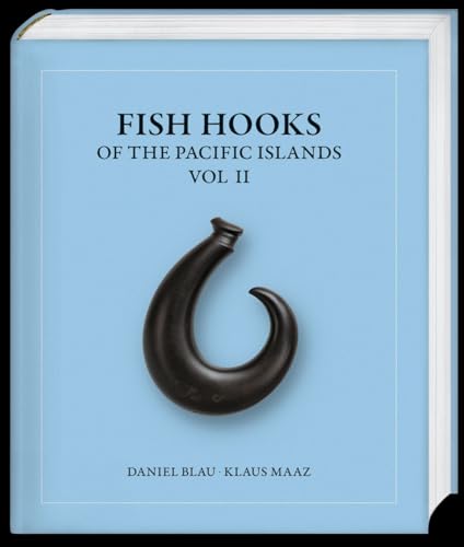 Stock image for Fish Hooks of the Pacific Islands, Vol II. Vol II. for sale by Thomas Heneage Art Books
