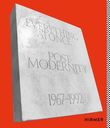Imagen de archivo de Everything at Once : Postmodernity 1967?1992 a la venta por GreatBookPrices