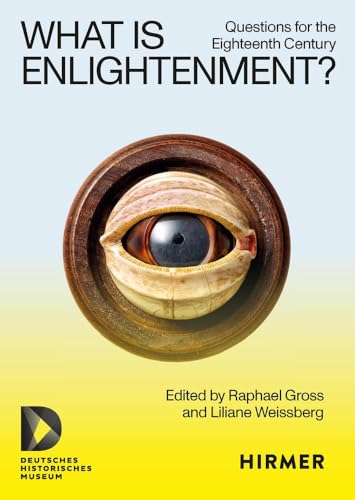 

What Is Enlightenment : Questions for the Eighteenth Century