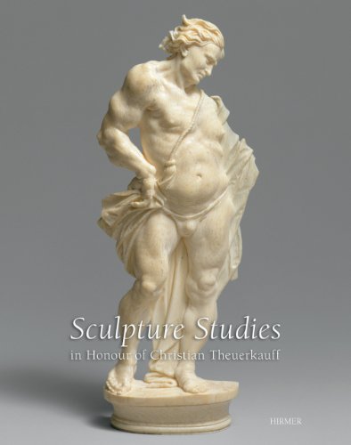 Stock image for Sculpture Studies in Honour of Christian Theuerkauff for sale by Midtown Scholar Bookstore