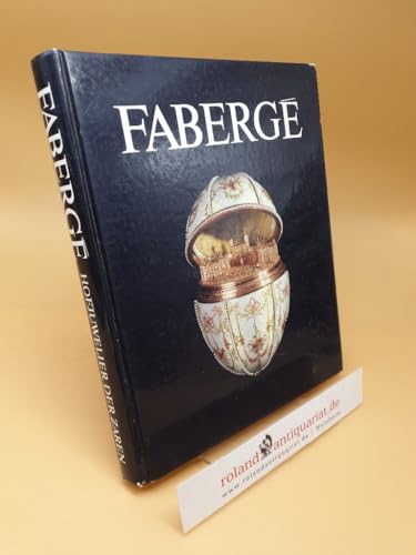 Stock image for Faberge, Hofjuwelier der Zaren for sale by medimops
