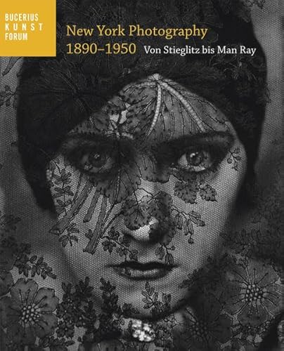 New York Photography 1890-1950: Von Stieglitz bis Man Ray (German Edition) (9783777451114) by Westheider, Ortrud; Philipp, Michael