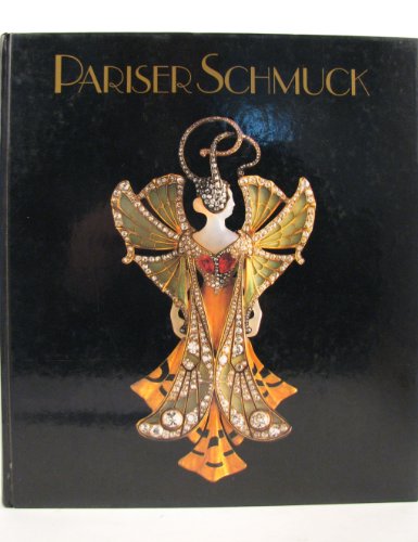 Imagen de archivo de Pariser Schmuck. Vom zweiten Kaiserreich zur Belle Epoque. a la venta por Antiquariat Hans Hammerstein OHG