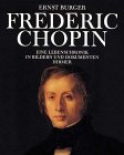 Beispielbild fr Frederic Chopin. Eine Lebenschronik in Bildern und Dokumenten zum Verkauf von medimops